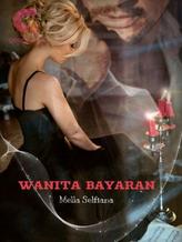 Novel WANITA BAYARAN by Mella Selfiana