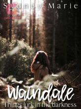 Novel Waindale by Sydney Marie