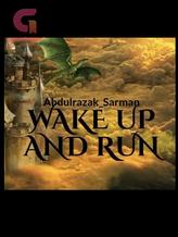 Novel Wake Up And Run by BinSarman