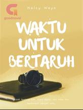 Novel Waktu Untuk Bertaruh by Halcy Wayn