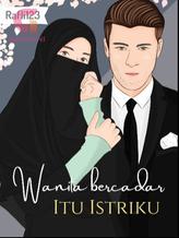 Novel Wanita Bercadar Itu Istriku by Rafli123