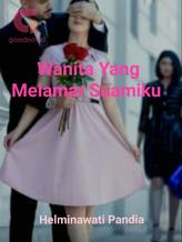 Novel Wanita Yang Melamar Suamiku by Helminawati Pandia