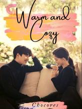 Novel Warm and Cozy by chocores