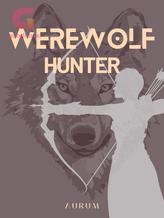 Novel Werewolf Hunter by aurum