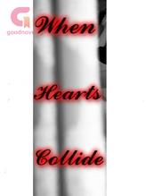 Novel When Hearts Collide by ResaD