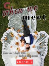 When We Meet