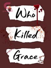 Who Killed Grace