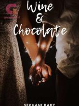 Novel Wine & Chocolate by Sekhani Baby