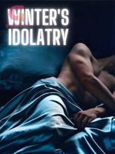 Novel Winter’s Idolatry by PetuniashWP