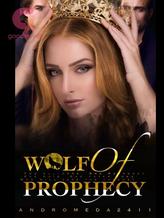 Novel Wolf of Prophecy by Andromeda 2411