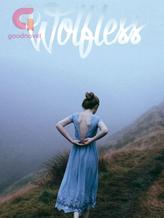 Novel Wolfless by VictoriaLennon