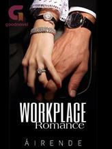 Novel Workplace Romance by Airende