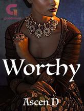 Novel Worthy by Ascen D