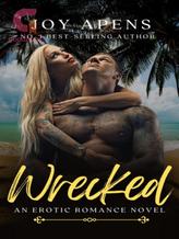 Novel Wrecked by Joy Apens