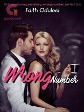 Novel Wrong number by Faith Odulesi