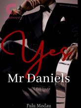 Novel Yes, Mr Daniels by ScorpioFulu