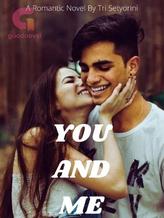 Novel You And Me by Tri Setyorini