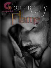 Novel You are my FLAME by Black Heart