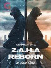 Novel ZAHA REBORN by sutan sati