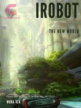 Novel iRobot: The New World by Wuraola