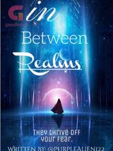 Novel in Between Realms by PurpleAlien122