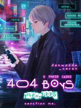 Novel 404 Boys & Their Cases by Danwoods_Cavan