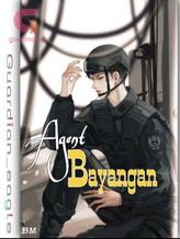 Novel Agent Bayangan by Guardian_eagle Novel Agent Bayangan by Guardian_eagle