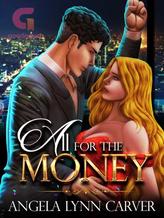 Novel All for the Money by Angela Lynn Carver