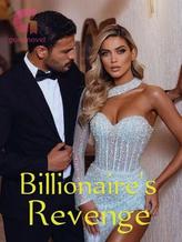 Novel Billionaire’s Revenge by Bar Bie