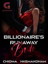 Novel Billionaire’s Runaway Bride by Favy Star