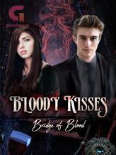 Novel Bloody Kisses – Bridge of Blood by ItNeverEnds