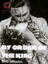 Novel By Order of the King by Mirto Miltiadou