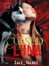 Novel Cursed Luna by Zale_Valrez