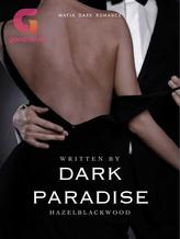 Novel Dark Paradise by hazelblackwood