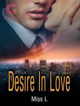 Novel Desire In Love by Miss L