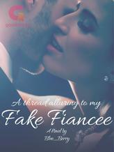 Novel Fake Fiancee by Blue_Berry