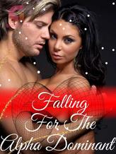 Novel Falling for the alpha dominant by Lommie Cee