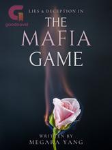 Novel The Mafia Game by Megara Yang