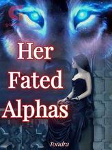 Her Fated Alphas