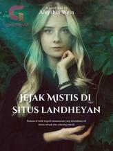 Novel Jejak Mistis di Situs Landheyan by aleyshiawein