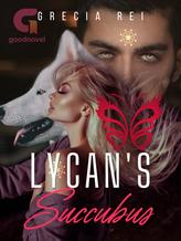 Novel LYCAN’S SUCCUBUS by Grecia Rei