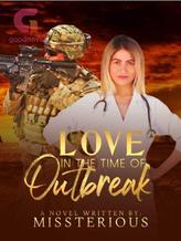 Love In The Time Of Outbreak