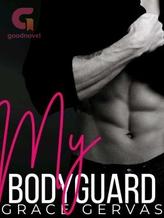 Novel MY BODYGUARD by Geegervy