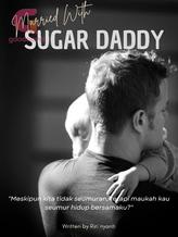 Novel Married With Sugar Daddy by Riri riyanti