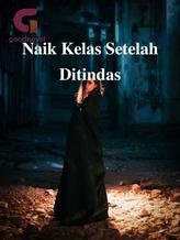 Novel Naik Kelas Setelah Ditindas by Digoda Sabang