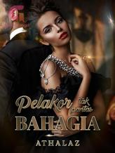 Novel Pelakor Tak Pantas Bahagia by Athalaz