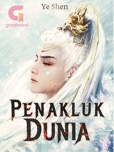 Novel Penakluk Dunia by Ye Shen