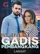 Novel Penakluk Hati Gadis Pembangkang by LaraSati