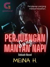 Novel Perjuangan Sang Mantan Napi by Meina H.