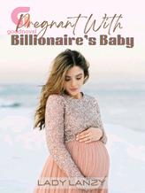 Pregnant With Billionaire's Baby